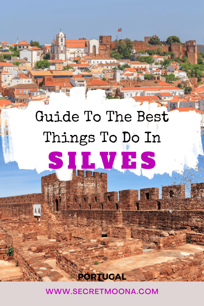 Exploring Medieval Algarve - Best Things To Do In Silves