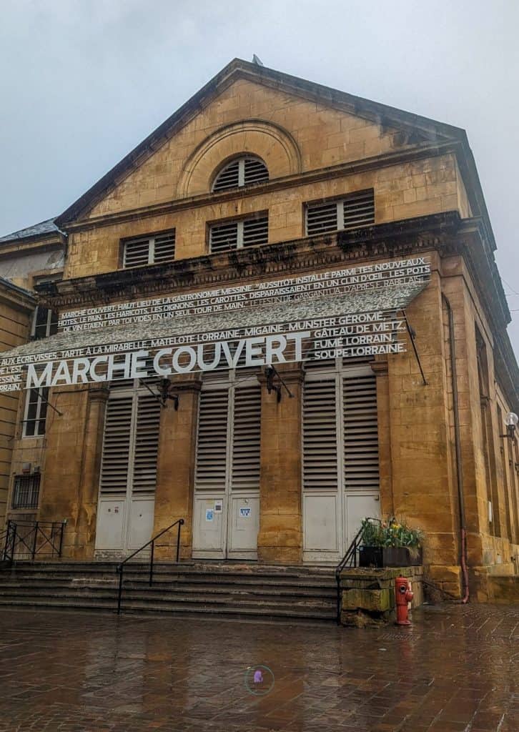 Discover The Best Things To Do In Metz, France 19 Covered market in Metz France