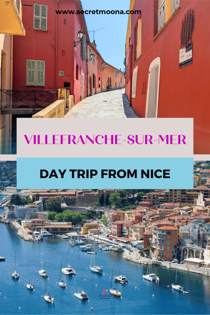How To Spend One Day In Villefranche-sur-Mer: Things To Do 28 Pinterest graphic featuring a colourful street and panoramic harbour view, with the text “Villefranche-sur-Mer: Day Trip from Nice”